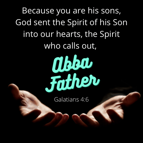 Gal 4:6 – Dad