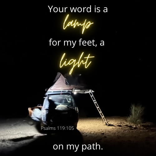 Psa 119:105 – Lighted path