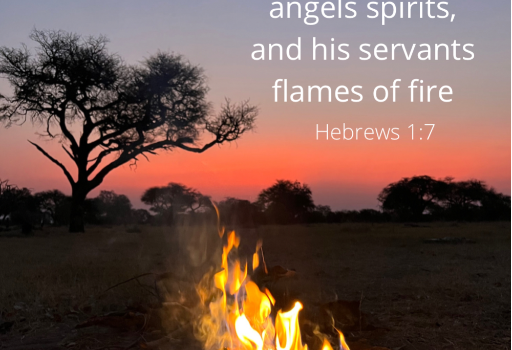 Heb 1:7 – Campfire