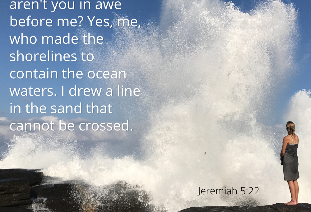 Jer 5:22 – Crashing waves