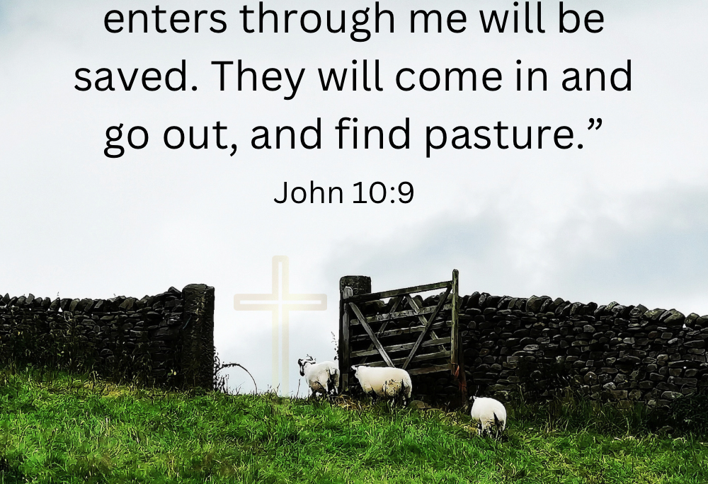 Joh 10:9 – The Gate to Freedom