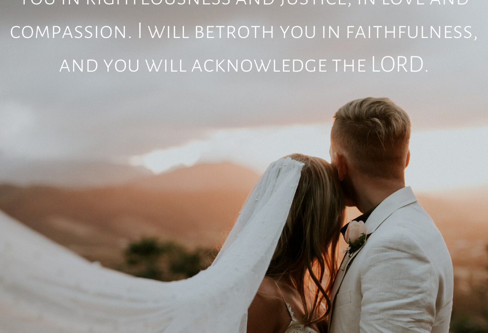 Hos 2:19-20 – The wedding vow