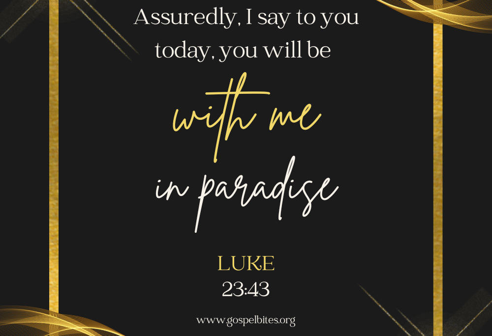 Luk 23v43 – Incredible Invitation